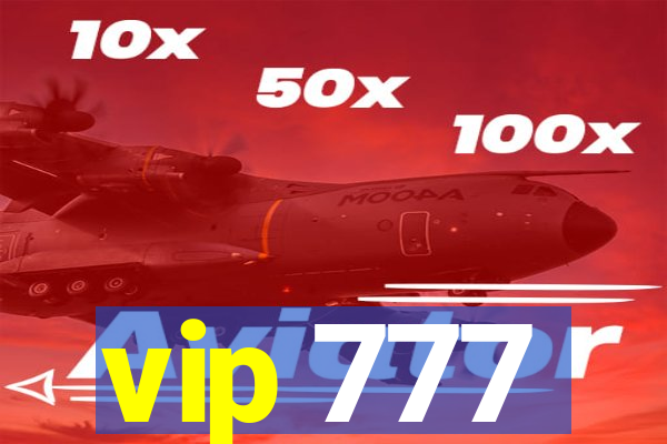 vip 777